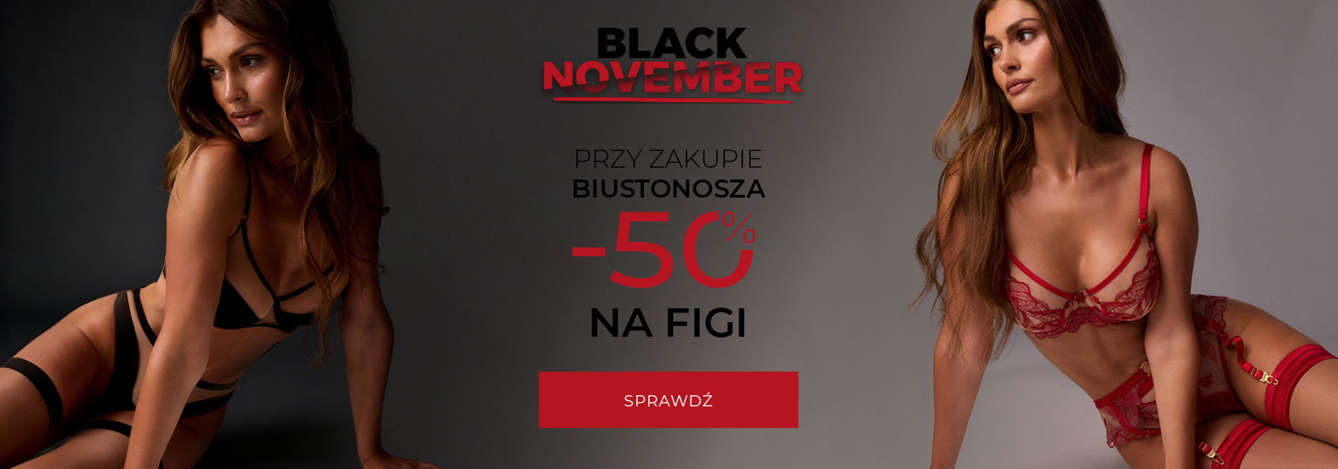 Przy kupnie biustonosza -50% na figi