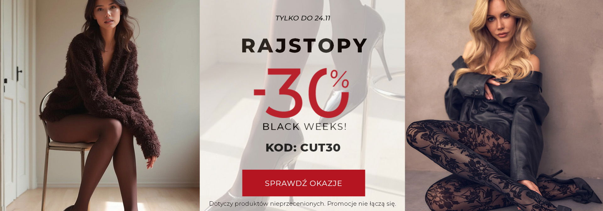KUPUJ RAJSTOPY Z -30%